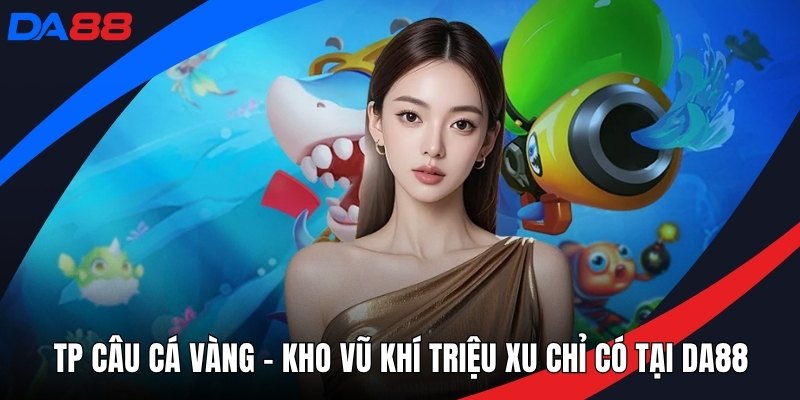 TP câu cá vàng